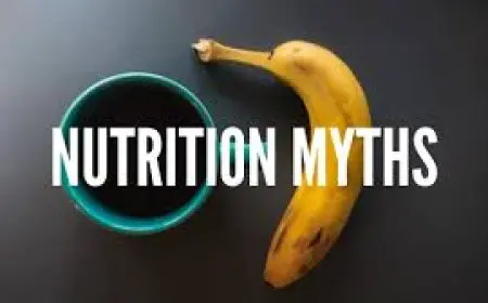 Nutrition Myths Debunked: What You Need to Know