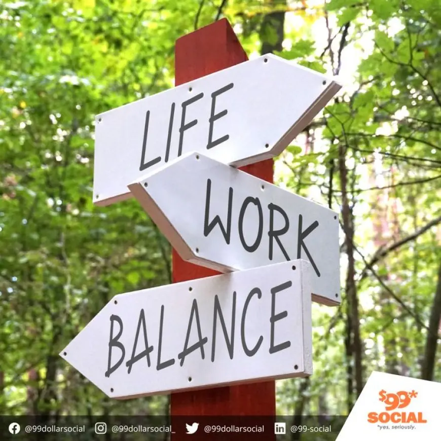 Creating a Healthy Work-Life Balance